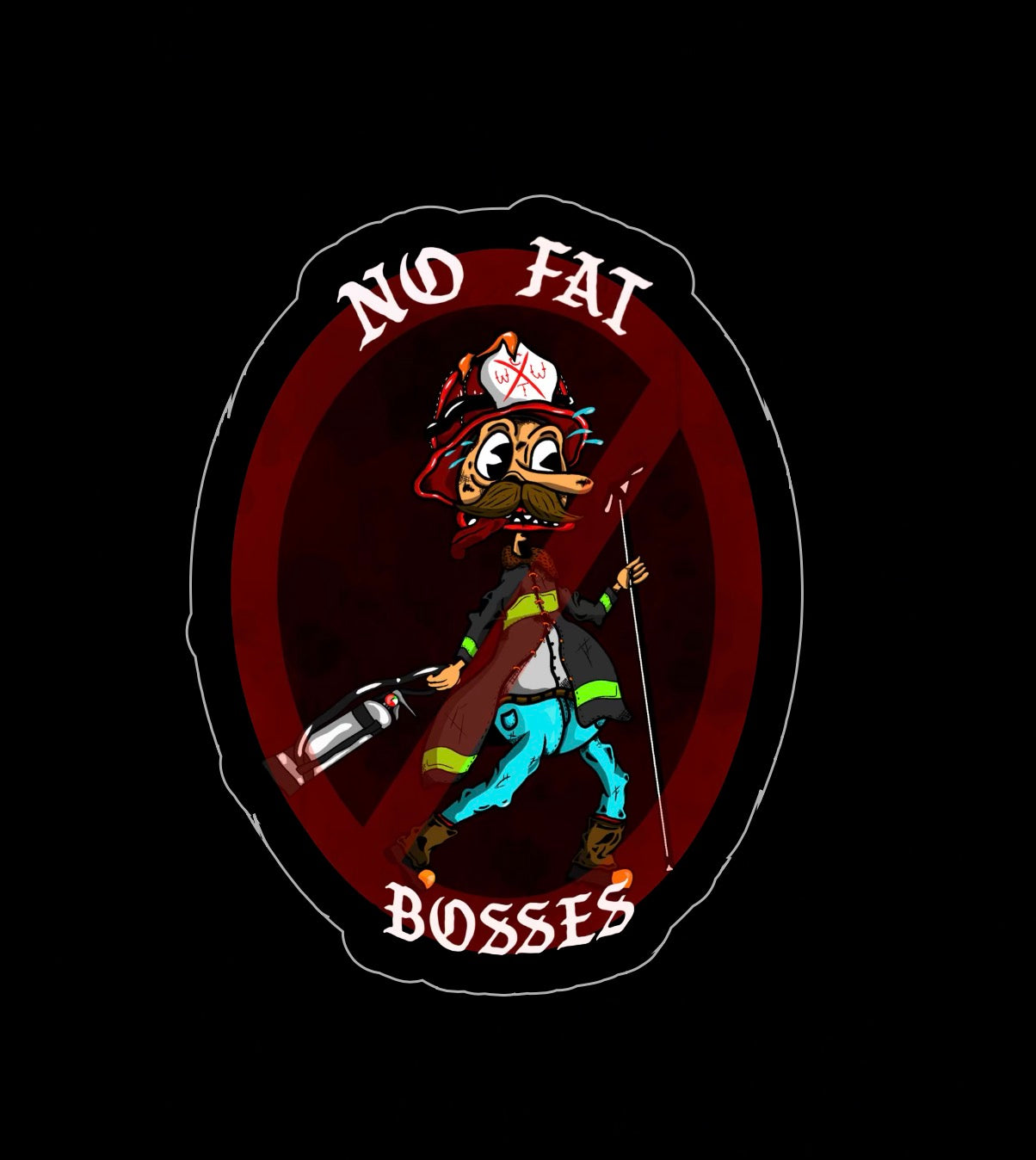 NO FAT BOSSES